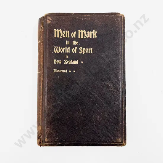 Men of Mark in the World of Sport in NZ 1906