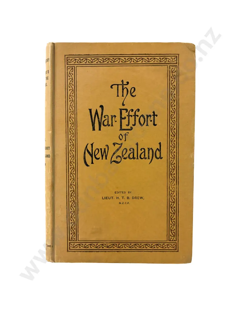 The War Effort of New Zealand - Volume 4 Image 1++
