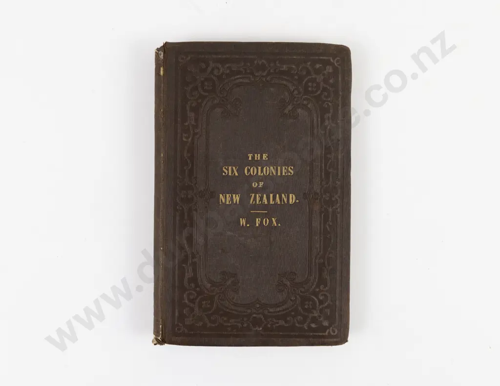 Fox William - The Six Colonies of New Zealand Image 1++