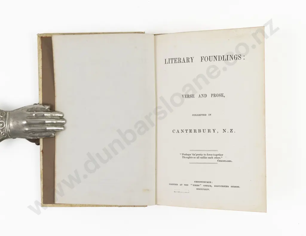 Cotterill George (Compiler) Literary Foundlings Verse And Prose Collected In Canterbury NZ Image 1++