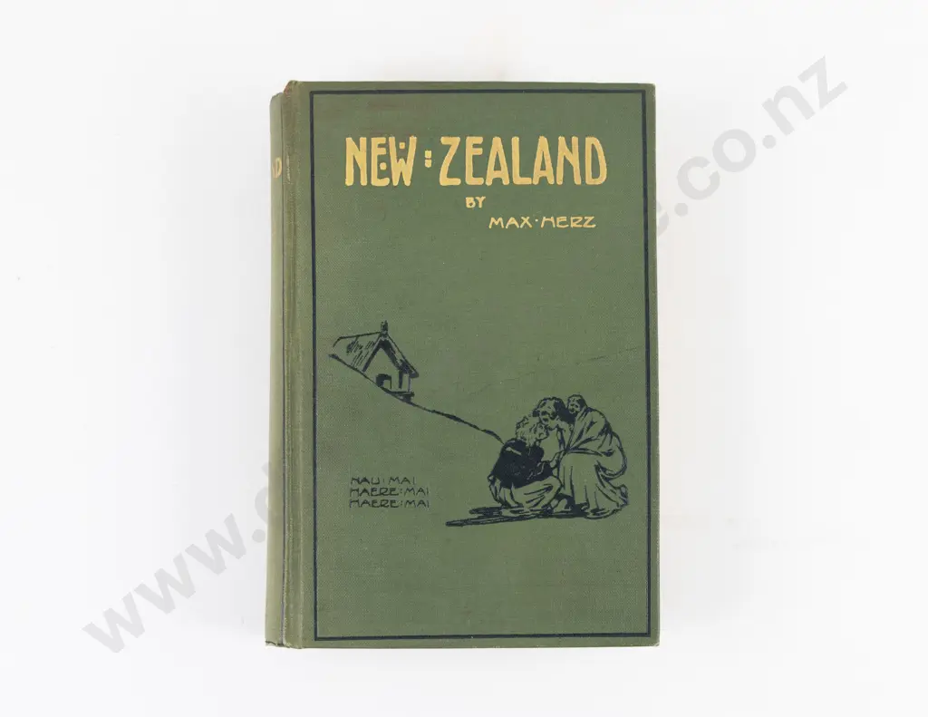 Herz, Max, New Zealand The Country And The People, 1912 Image 1++
