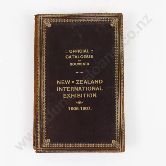 (-) Official Catalogue And Souvenir of the New Zealand International Exhibition 1906-1907