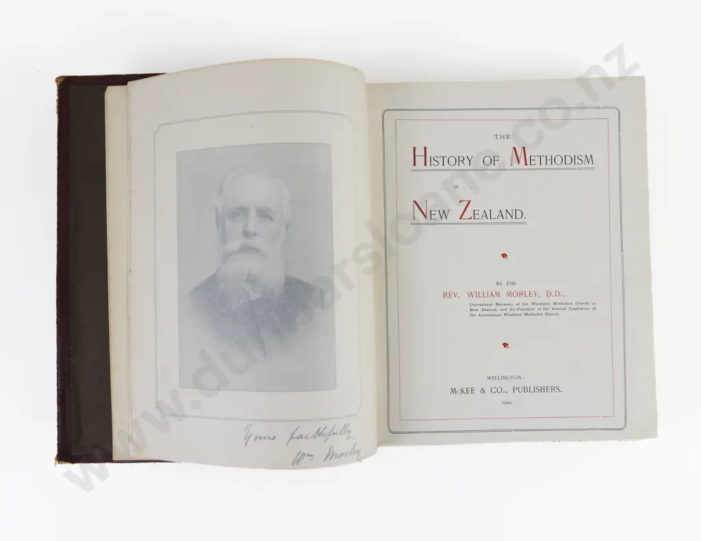 Morley, Rev. William, The History Of Methodism in New Zealand, 1900 Image 1++