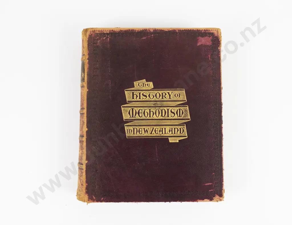 Morley, Rev. William, The History Of Methodism in New Zealand, 1900 Image 1++