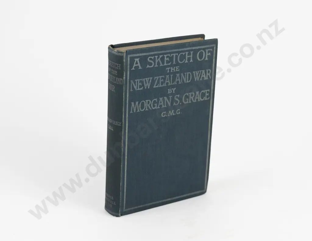 Grace, Morgan S, A Sketch Of The New Zealand War, 1899 Image 1++