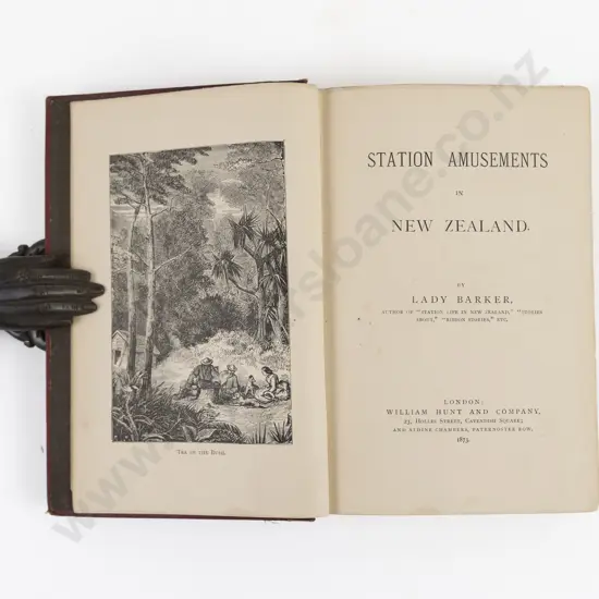 Barker, Lady, Station Amusements in New Zealand (First Edition 1873)
