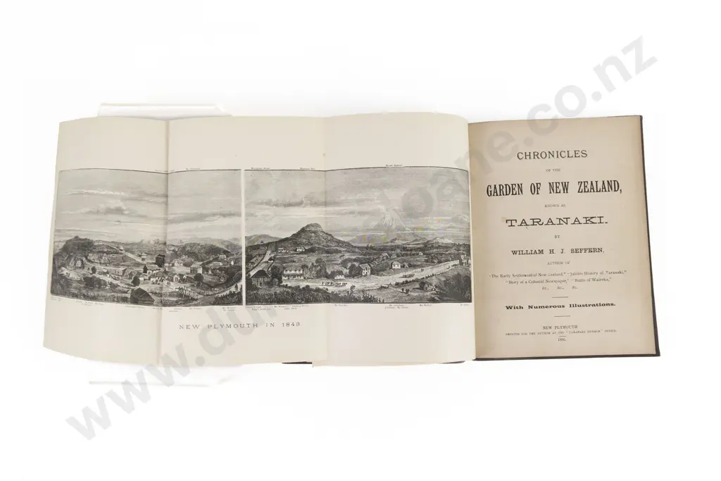 Seffern, William H. J., Chronicles of the Garden Of New Zealand known as Taranaki, 1896 Image 1++