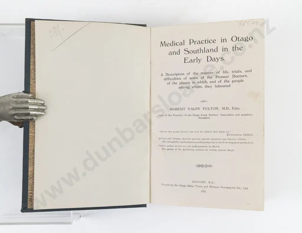 Fulton, Robert Valpy, Medical Practice in Otago and Southland in the Early Days, 1922 Image 1++