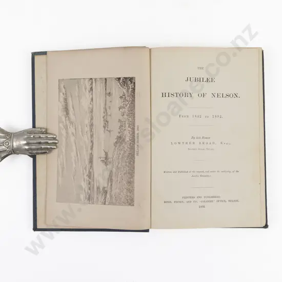Broad, Lowther, The Jubilee History Of Nelson From 1842 to 1892