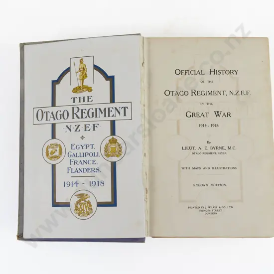 Byrne, Lieut. A. E., Official History of the Otago Regiment, N.Z.E.F. in the Great War