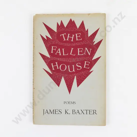 Baxter, James K., The Fallen House, 1953