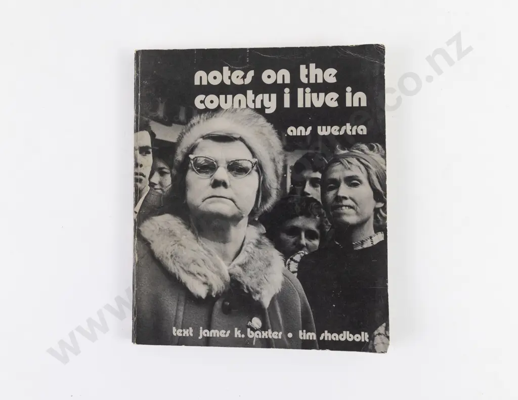 Baxter, James K & Shadbolt Tim, notes on the country i live in (Ans Westra 1972) Image 1++