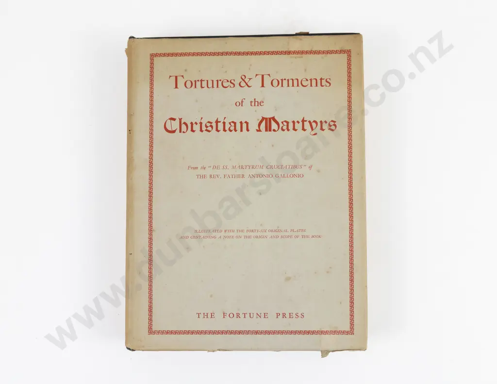 Allinson, A. R., Tortures and Torments of the Christian Martyrs, 1903 Image 1++