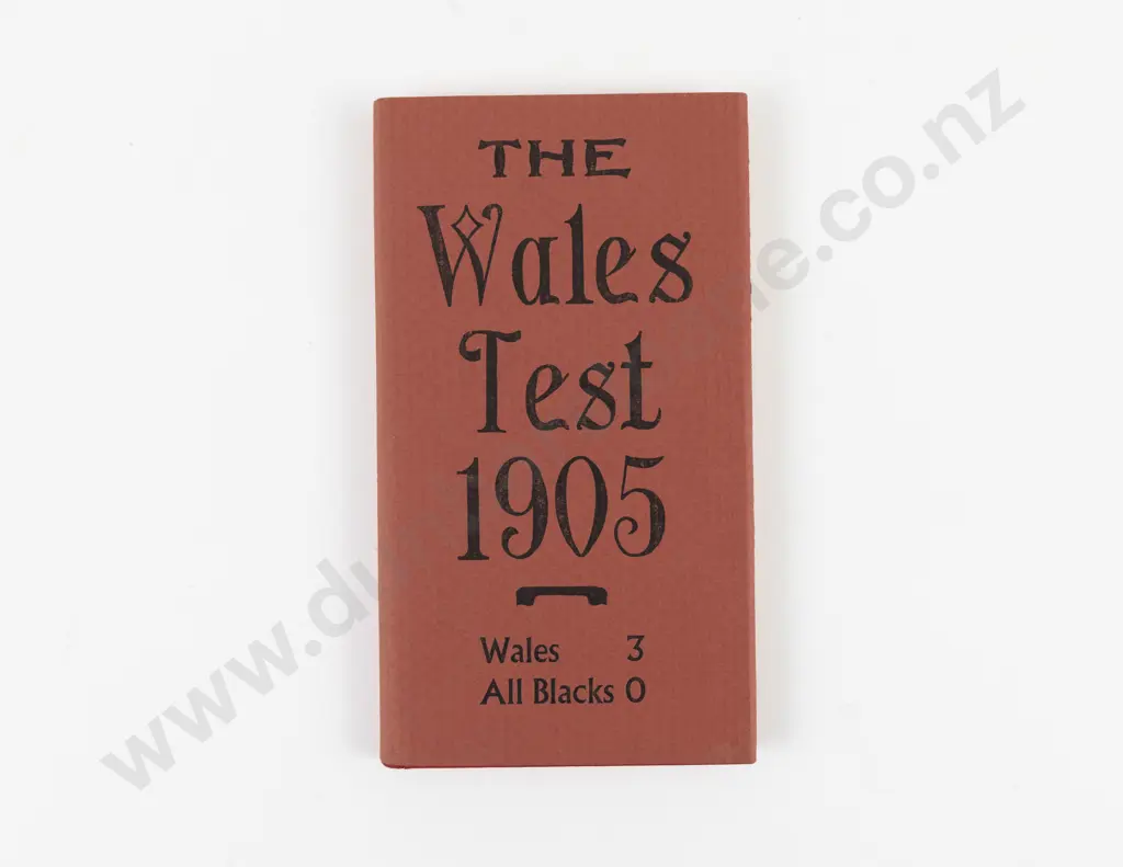 The Wales Test 1905 (The Nag's Head Press, Christchurch) Image 1++