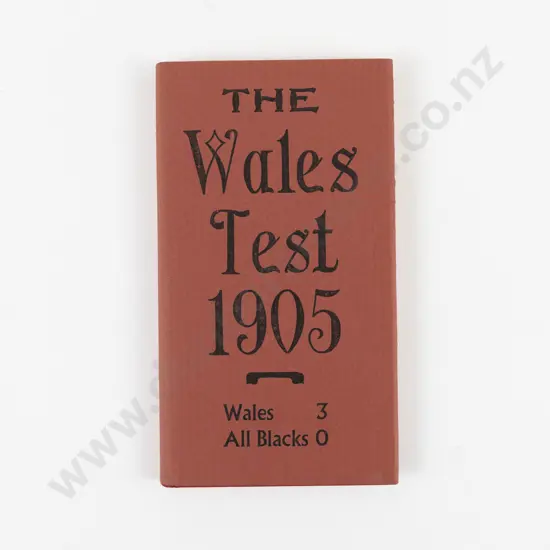 The Wales Test 1905 (The Nag's Head Press, Christchurch)