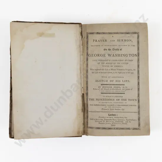 Morse, Jedidiah, A Prayer And Sermon Delivered At Charlestown, December 31, 1799 On the Death of George Washington