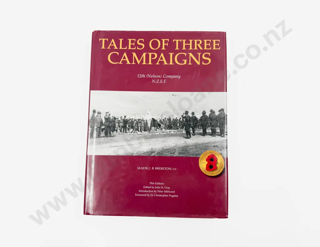 Brereton Major C B - Tales Of Three Campaigns 12th (Nelson) Company NZEF Image 1++
