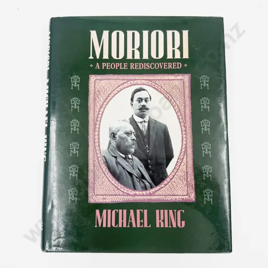 Michael King - Moriori - A People Rediscovered