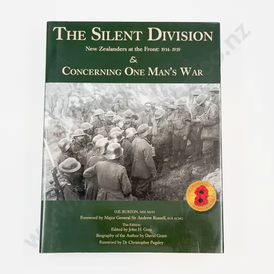 Burton O E - The Silent Division New Zealanders at the Front 1914-1919