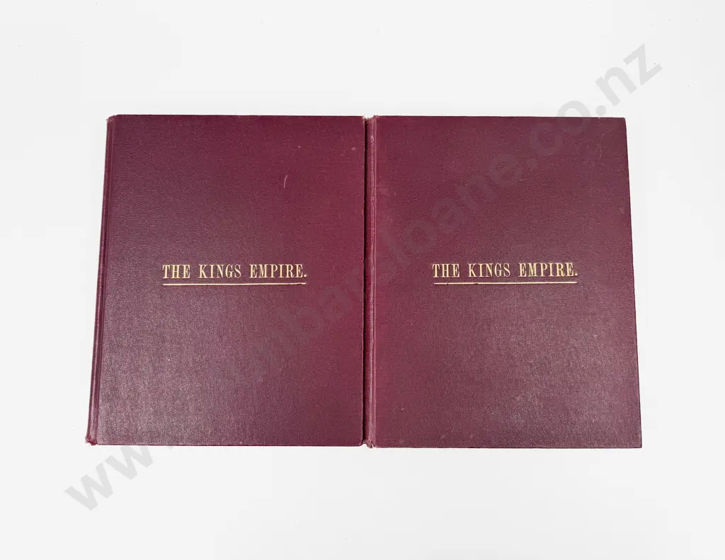 The Kings Empire Vols I & II 1906 Image 1++