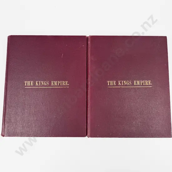 The Kings Empire Vols I & II 1906