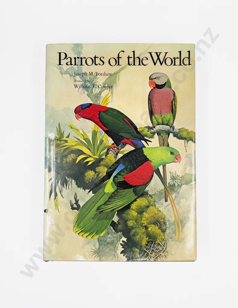 W T Cooper & J M Forshaw - Parrots of the World - First Edition Image 1++