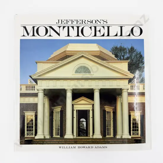 W H Adams - Jefferson's Monticello