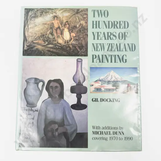 Two Hundred Years of NZ Painting - Jill Docking