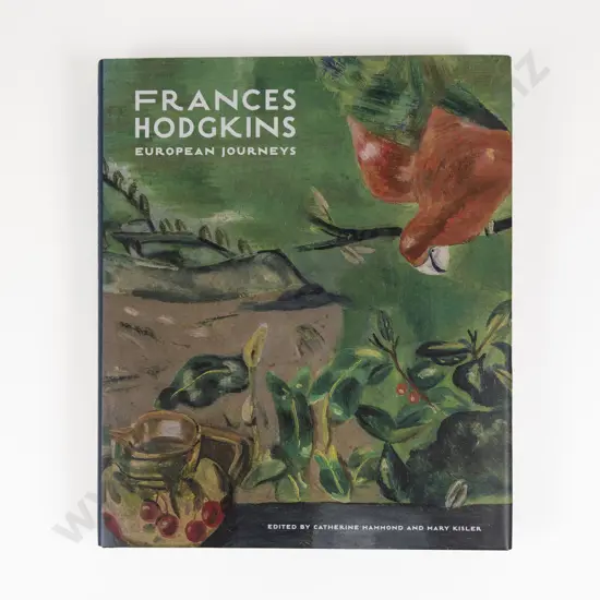 Frances Hodgkins: European Journeys