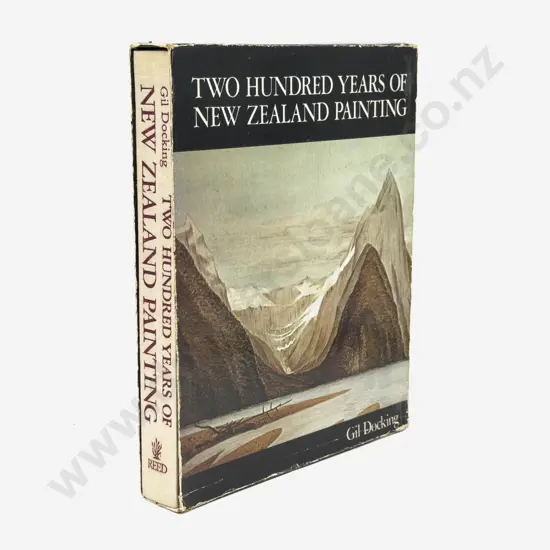 200 Years of New Zealand Painting - Gil Docking