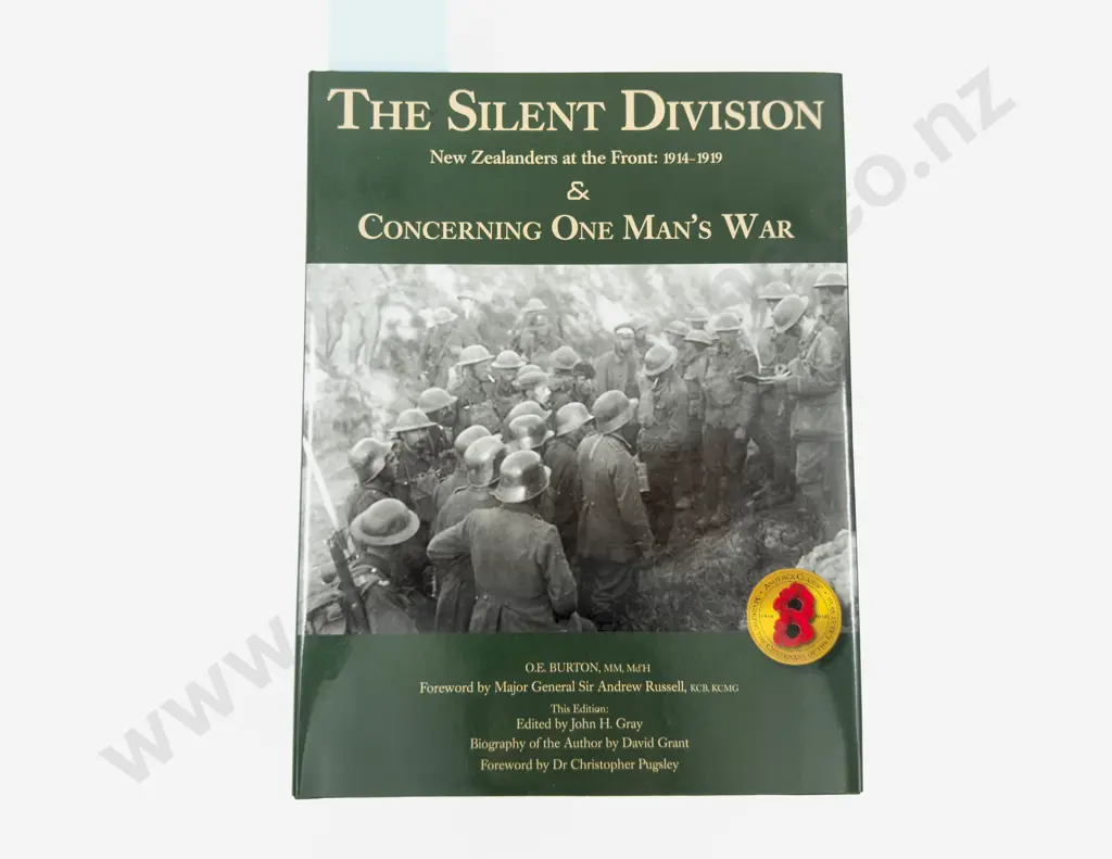 The Silent Division New Zealanders at the Front 1914-1919 & Concerning One Man's War Image 1++