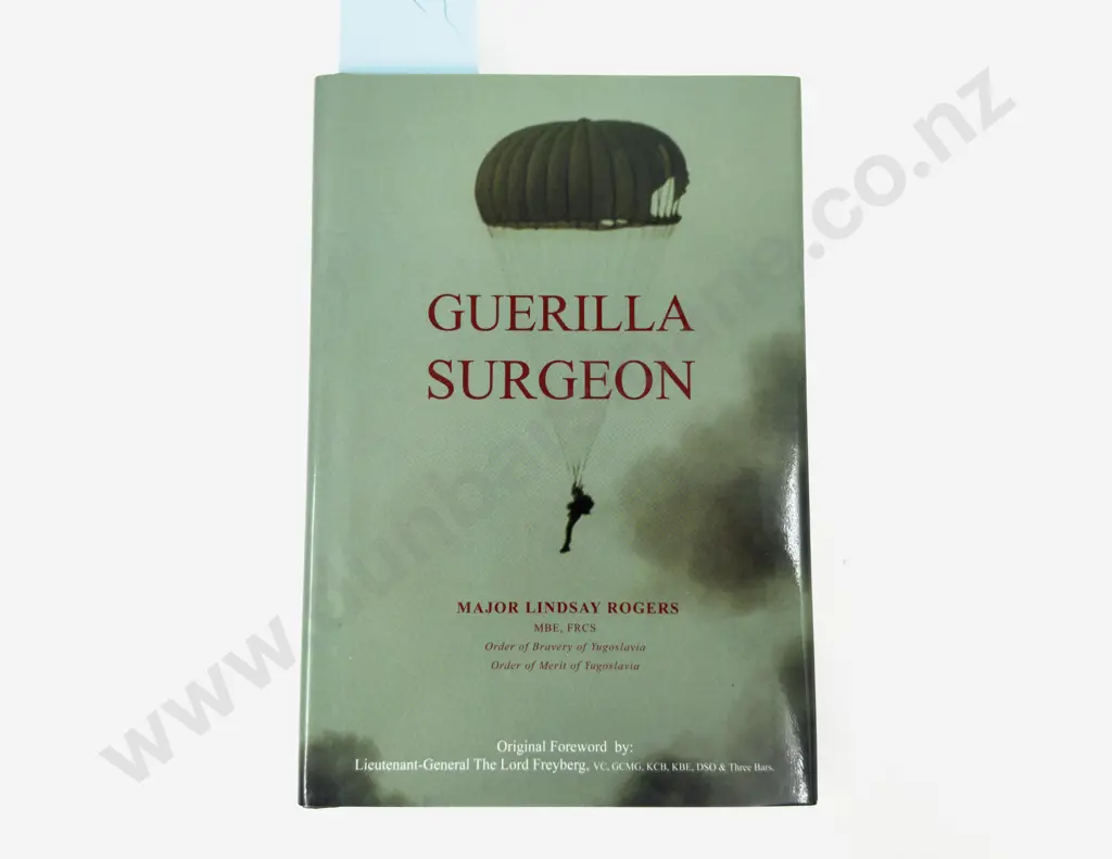 Guerilla Surgeon by Lindsay Rogers (Signed copy) Image 1++