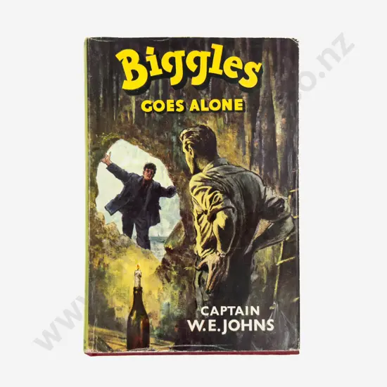 Biggles Goes Alone by Captain W. E. Johns, (First Edition 1962)