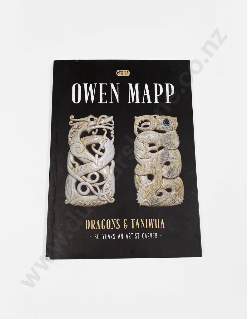 Signed Copy of Owen Mapp Dragons and Taniwha (50years an Artist Carver) Image 1++